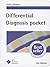 Differential Diagnosis Pocket: Clinical Reference Guide