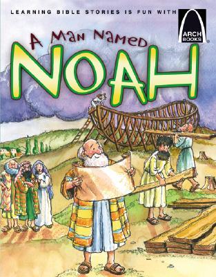 A Man Named Noah (Paperback)