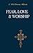 Fear, Love, and Worship by C. Fitzsimon Allison