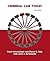 Criminal Law Today by Frank J. Schmalleger