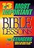 The 13 Most Important Bible Lessons For Teenagers