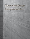 Vincent Van Duysen: Complete Works