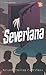Severiana by Ricardo Chávez Castañeda