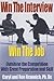 Win the Interview, Win the Job: Outshine the Competition With Great Preparation and Skill