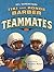 Teammates
