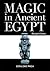 Magic in Ancient Egypt