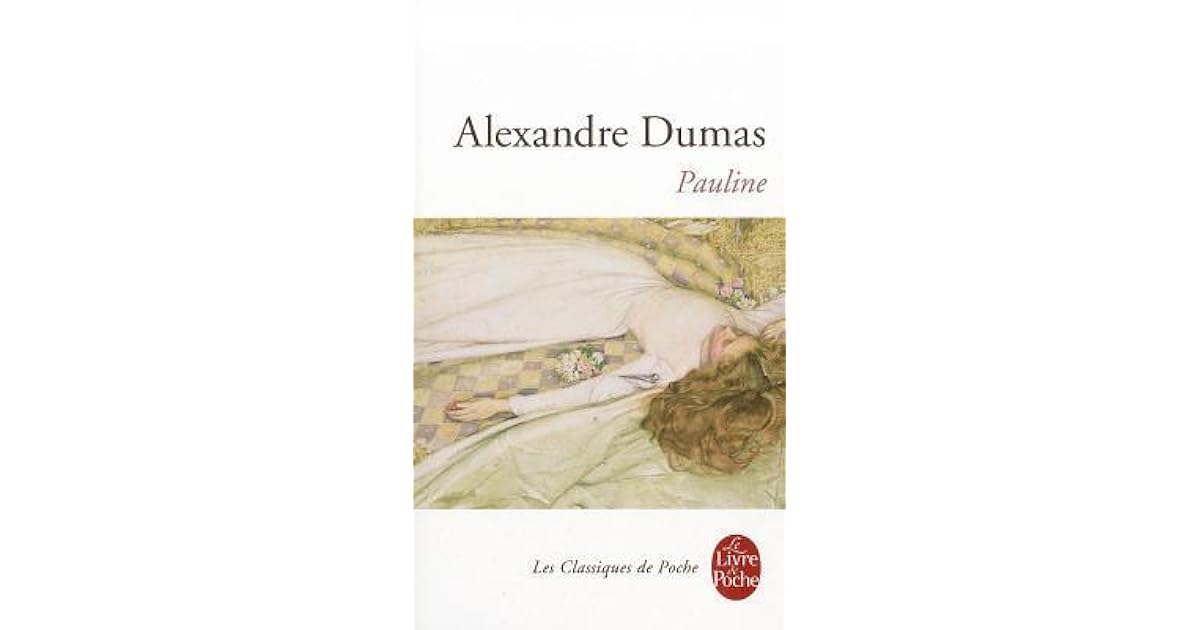 Pauline by Alexandre Dumas