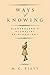Ways of Knowing: Kierkegaard's Pluralist Epistemology