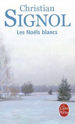 Les Noels Blancs (French Edition)