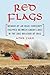 Red Flags: Memoir of an Iraqi Conscript Trapped Between Enemy Lines in the 2003 Invasion of Iraq
