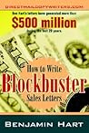 How to Write Blockbuster Sales Letters