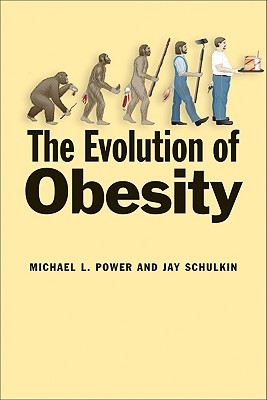 The Evolution of Obesity (Hardcover)