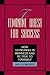 The Feminine Quest for Success: How to Prosper in Business and Be True to Yourself