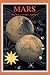 Mars: The NASA Mission Reports, Volume 1 (Apogee Books Space Series #10)