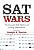 SAT Wars: The Case for Test...