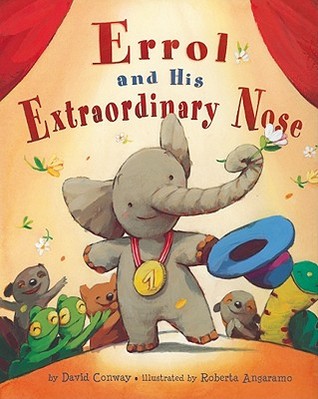 Errol and his Extraordinary Nose (Hardcover)