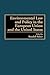 Environmental Law and Polic...