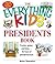 The Everything Kids' Presid...