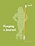 Keeping a Journal (Life Balance)