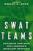Swat Teams: Explosive Face-...