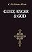 Guilt, Anger, and God by C. FitzSimons Allison