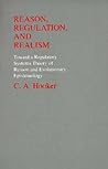 Reason, Regulation, and Realism: Towards a Regulatory Systems Theory of Reason and Evolutionary Epistemology (Philosophy and Biology)
