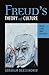 Freud's Theory of Culture: Eros, Loss, and Politics