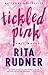 Tickled Pink by Rita Rudner