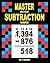 Master Multi-Digit Subtraction Workbook by Pi Squared