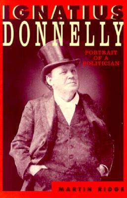 Ignatius Donnelly (Borealis Books)
