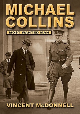 Michael Collins: Most Wanted Man (Paperback)