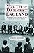 Youth of Darkest England: Working-Class Children at the Heart of Victorian Empire (Children's Literature and Culture)