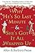 Why He's So Last Minute and She's Got it All Wrapped Up by Allan Pease
