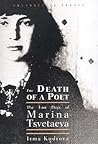 Death Of A Poet: The Last Days Of Marina Tsvetaeva