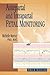 Antepartal and Intrapartal Fetal Monitoring: Third Edition
