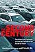 The Second Century: Reconnecting Customer and Value Chain Through Build-To-Order Moving Beyond Mass and Lean Production in the Auto Industry (Mit Press)