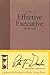 The Effective Executive in Action: A Journal for Getting the Right Things Done