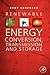 Renewable Energy Conversion, Transmission, and Storage