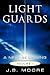 Light Guards: A New Beginni...