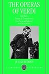 The Operas of Verdi by Julian Budden