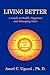 Living Better by Ansel C. Ugural