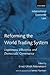 Reforming the World Trading System: Legitimacy, Efficiency, and Democratic Governance (International Economic Law Series)