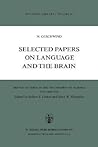 Selected Papers on Language and the Brain by Norman Geschwind Selected Papers on Language and the Brain by Norman Geschwind