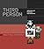Third Person: Authoring and Exploring Vast Narratives (Mit Press)