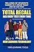 Total Recall Ace Every Test...