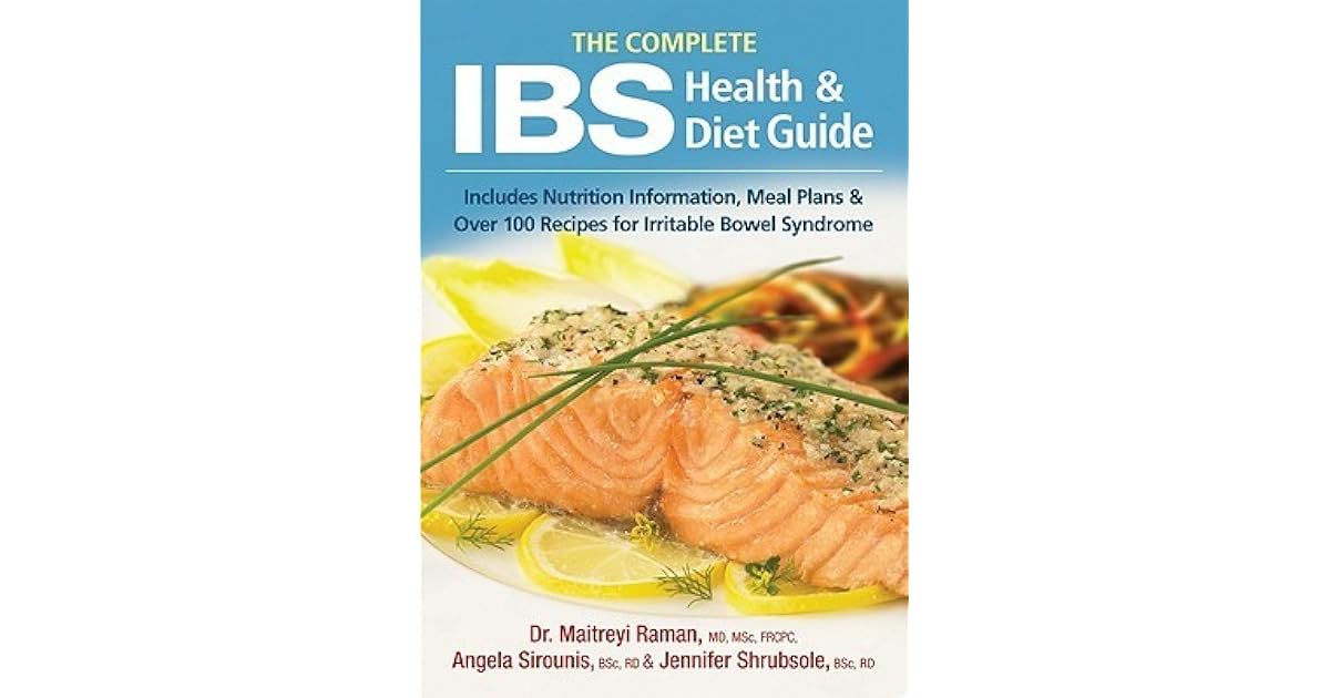 The Complete IBS Health and Diet Guide Includes Nutrition Information