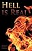 Hell Is Real