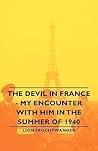 The Devil in France by Lion Feuchtwanger