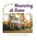 Measuring at Home