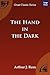 The Hand in the Dark
